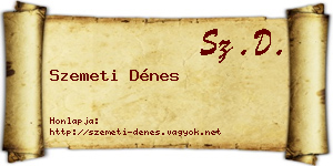 Szemeti Dénes névjegykártya
